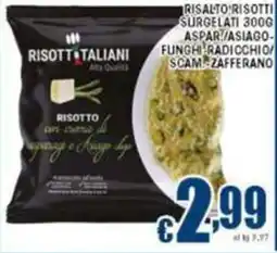 Sacoph Risalto risotti surgelati aspar/asiago- funghi radicchio/ scam zafferano offerta
