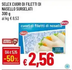 IperFamila Selex cuori di filetti di nasello surgelati offerta