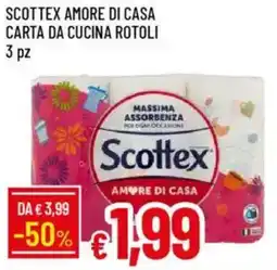 IperFamila Scottex amore di casa carta da cucina rotoli 3 pz offerta
