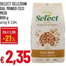 IperFamila Select selezioni dal mondo ceci medi offerta