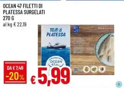 IperFamila Ocean 47 filetti di platessa surgelati offerta