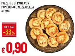 IperFamila Pizzette di pane con pomodoro e mozzarella offerta
