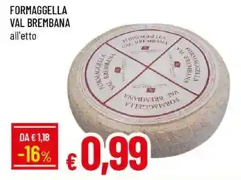 IperFamila Formaggella val brembana offerta