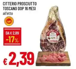 IperFamila Citterio prosciutto toscano dop 16 mesi offerta