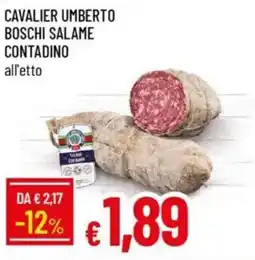 IperFamila Cavalier umberto boschi salame contadino offerta