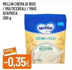 IperFamila Mellin crema di riso / multicereali / mais &tapioca offerta