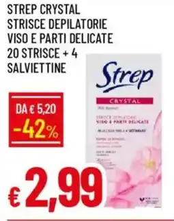 IperFamila Strep crystal strisce depilatorie viso e parti delicate 20 strisce + 4 salviettine offerta