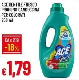 IperFamila Ace gentile fresco profumo candeggina per colorati offerta