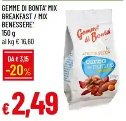 Galassia Gemme di bonta' mix breakfast / mix benessere' offerta