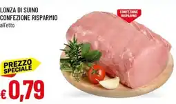 Galassia Lonza di suino confezione risparmio offerta