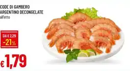 Galassia Code di gambero argentino decongelate offerta