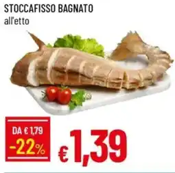 Galassia Stoccafisso bagnato offerta