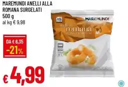 Galassia Maremundi anelli alla romana surgelati offerta