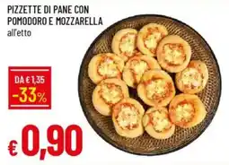 Galassia Pizzette di pane con pomodoro e mozzarella offerta