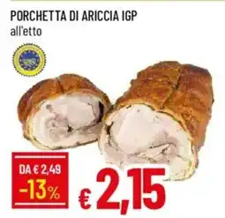 Galassia Porchetta di ariccia IGP offerta