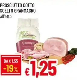 Galassia Prosciutto cotto scelto granmagro offerta