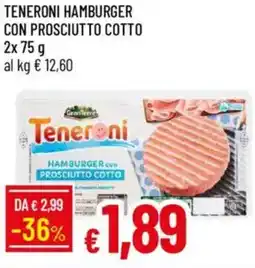 Galassia Teneroni hamburger con prosciutto cotto offerta
