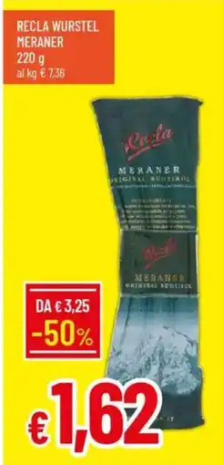 Galassia Recla wurstel meraner offerta