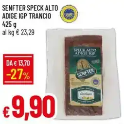Galassia Senfter speck alto adige igp trancio offerta