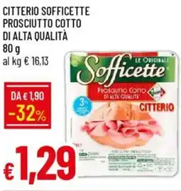 Galassia Citterio sofficette prosciutto cotto di alta qualità offerta