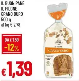 Galassia Il buon pane il filone grano duro offerta