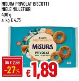 Galassia Misura privolat biscotti miele millefiori offerta