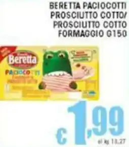 Sacoph Beretta paciocotti prosciutto cotto offerta