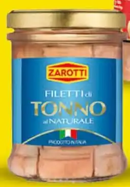Qui Discount ZAROTTI Tonno a filetti al naturale offerta