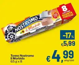 Qui Discount Tonno Nostromo II Morbido offerta