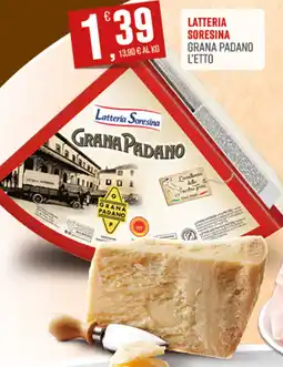 Marketpiù Latteria soresina grana padano l'etto offerta