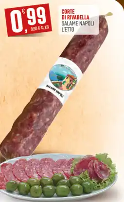 Marketpiù Corte di rivabella salame napoli l'etto offerta
