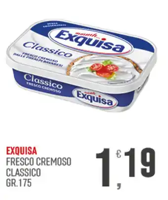 Marketpiù Exquisa fresco cremoso classico offerta
