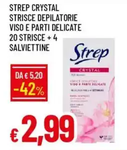 Galassia Strep crystal strisce depilatorie viso e parti delicate 20 strisce + 4 salviettine offerta