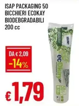 Galassia Isap packaging 50 bicchieri ecokay biodebgradabili 200 cc offerta
