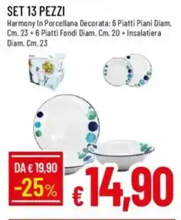 Galassia Set 13 pezzi offerta