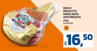 Boschi prosciutto parma senza osso pressato