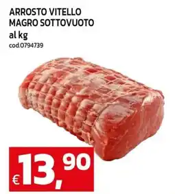 C+C Cash and Carry Arrosto vitello magro sottovuoto offerta