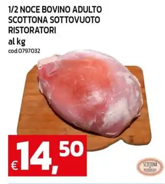 C+C Cash and Carry 1/2 noce bovino adulto scottona sottovuoto ristoratori offerta