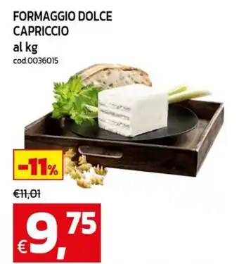 C+C Cash and Carry Formaggio dolce capriccio offerta