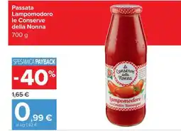 Carrefour Passata Lampomodoro Le Conserve della Nonna offerta