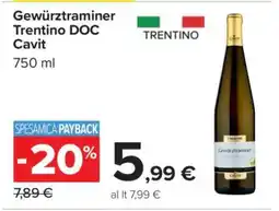 Carrefour Gewurztraminer Trentino DOC Cavit offerta