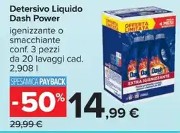 Carrefour DETERSIVO LIQUIDO DASH POWER offerta