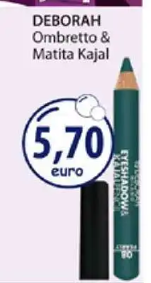 Acqua & Sapone DEBORAH Ombretto & Matita Kajal offerta