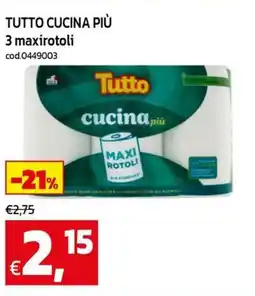 C+C Cash and Carry Tutto cucina più 3 maxirotoli offerta