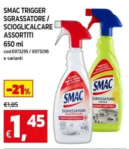 C+C Cash and Carry Smac trigger sgrassatore/ scioglicalcare offerta
