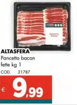 Altasfera ALTASFERA Pancetta bacon fette offerta