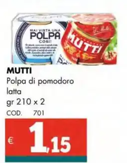 Altasfera MUTTI Polpa di pomodoro latta offerta