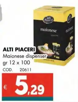 Altasfera ALTI PIACERI Maionese dispenser offerta