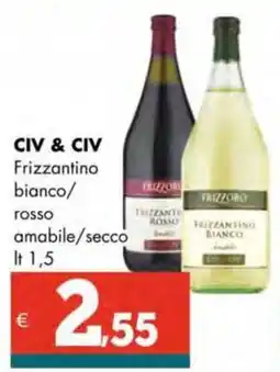 Altasfera CIV & CIV Frizzantino bianco/ rosso amabile/secco offerta
