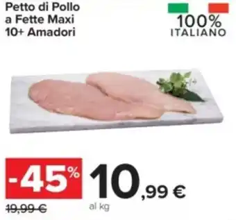 Petto di Pollo a Fette Maxi 10+ Amadori